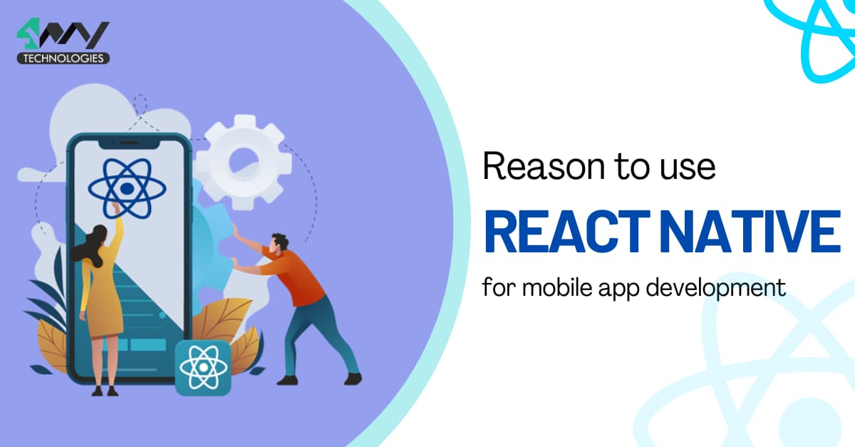 Reasons to use react native for mobile app development Banner image's picture