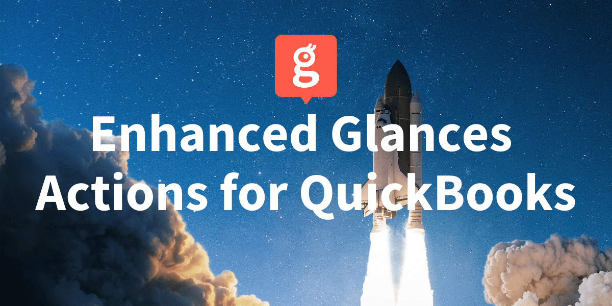 Glances Actions for QuickBooks