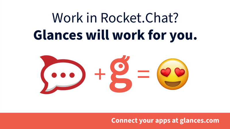 Rocket.Chat and Glances: Your Ability to View Live Chat Data in Any App has Launched!
