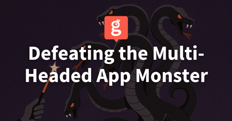 Defeat the Multi-Headed App Monster Cursing Your Productivity