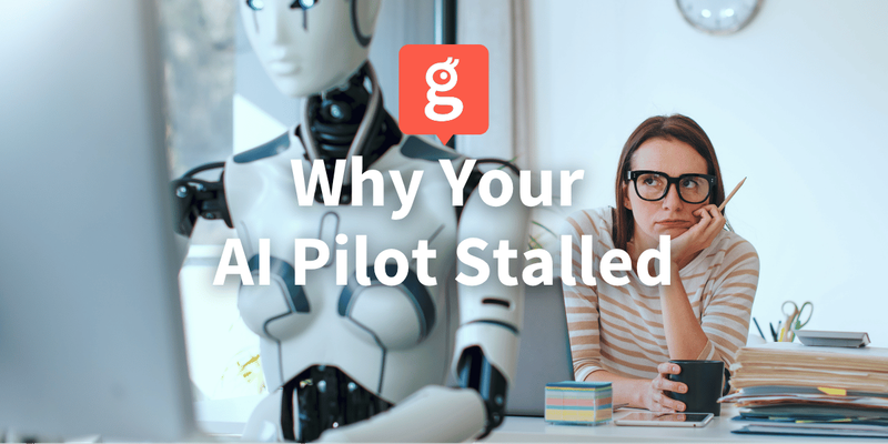 Why Your AI Pilot Stalled (Hint: It’s Not the AI)