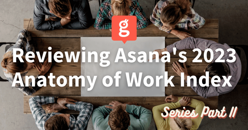 Asana Study Part II: App Overload and Collaboration Disruptors