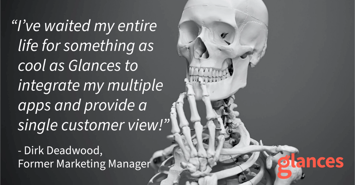 Skeleton pondering with quote "I've waited my entire life for someting as cool as Glances..."