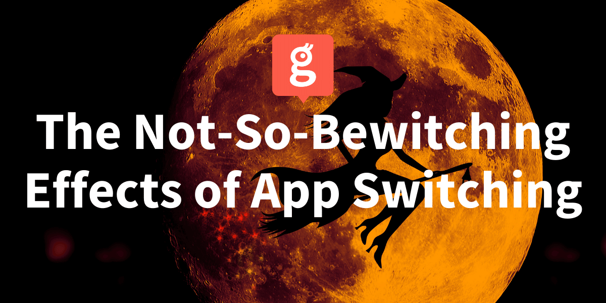 Glances helps teams combat the not-so-bewitching effects of tab toggling and app switching.
