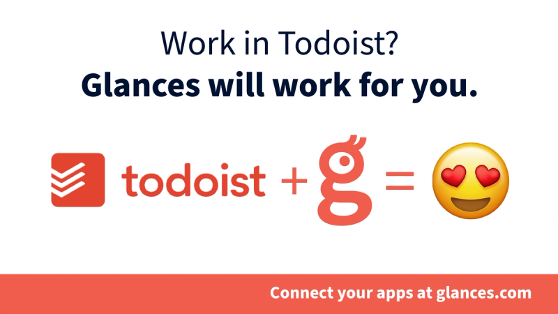 Stay On Top of Your Tasks Anywhere by Connecting Todoist with Glances
