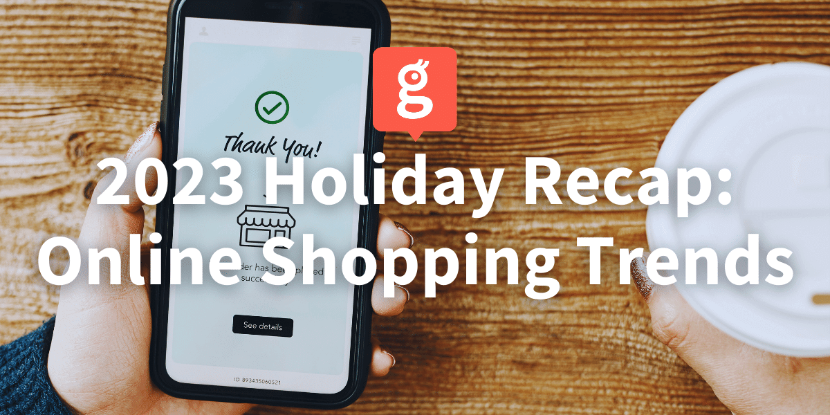 Team Glances covers industry statistics from the 2023 holiday online shopping season
