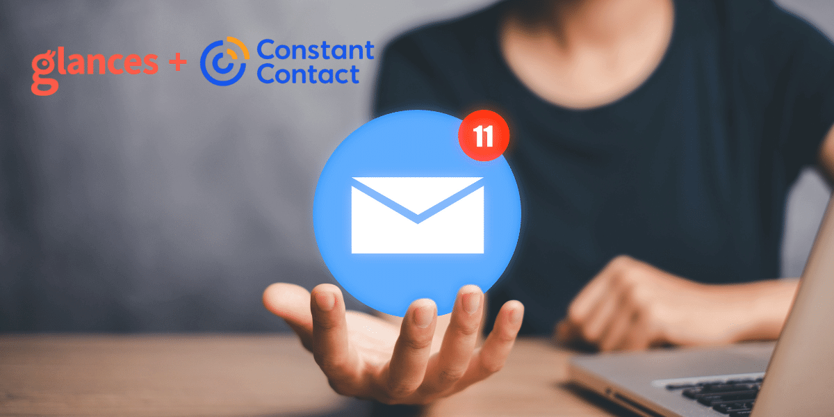 Glances integrates Constant Contact with all your favorite business apps