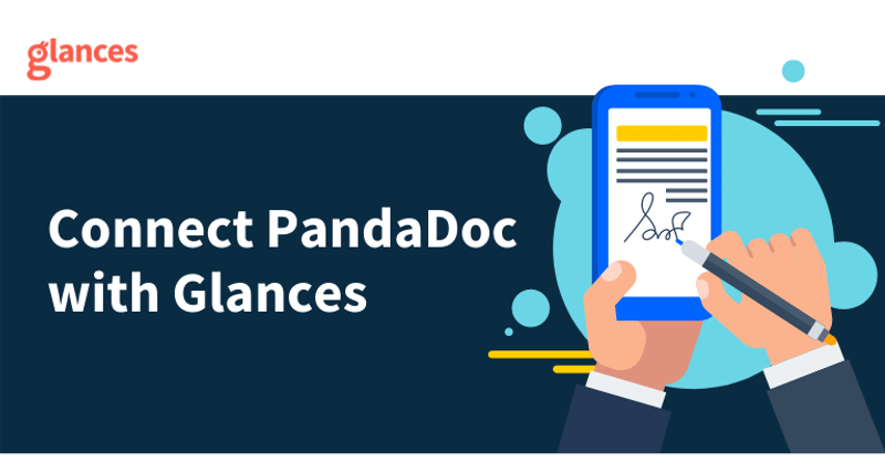 Connect PandaDoc with Glances to View Your Documents per Contact, Anywhere
