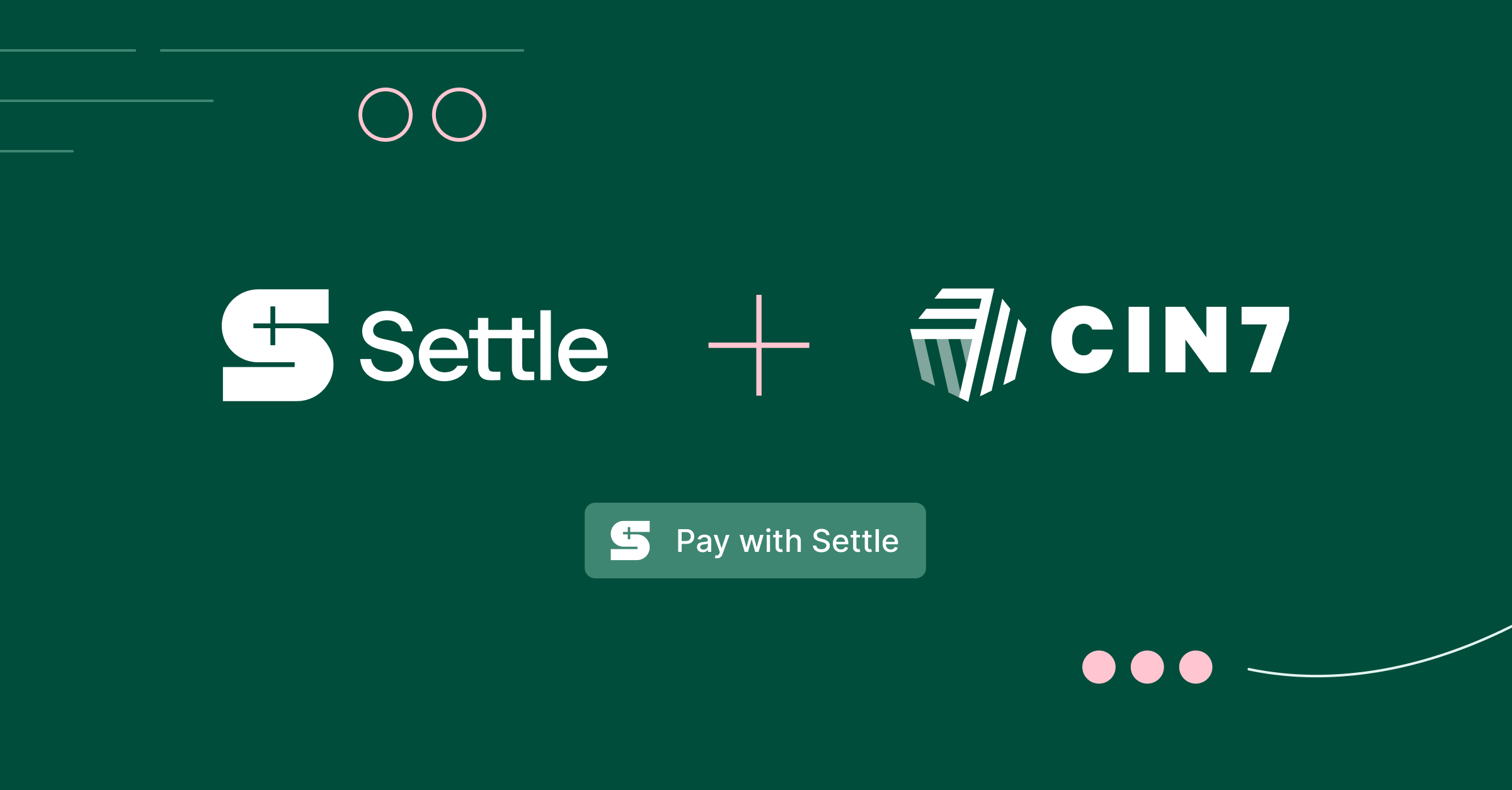 Settle Create Settle | Settle Blog - Settle and Cin7 Partner Introduce First Embedded ...