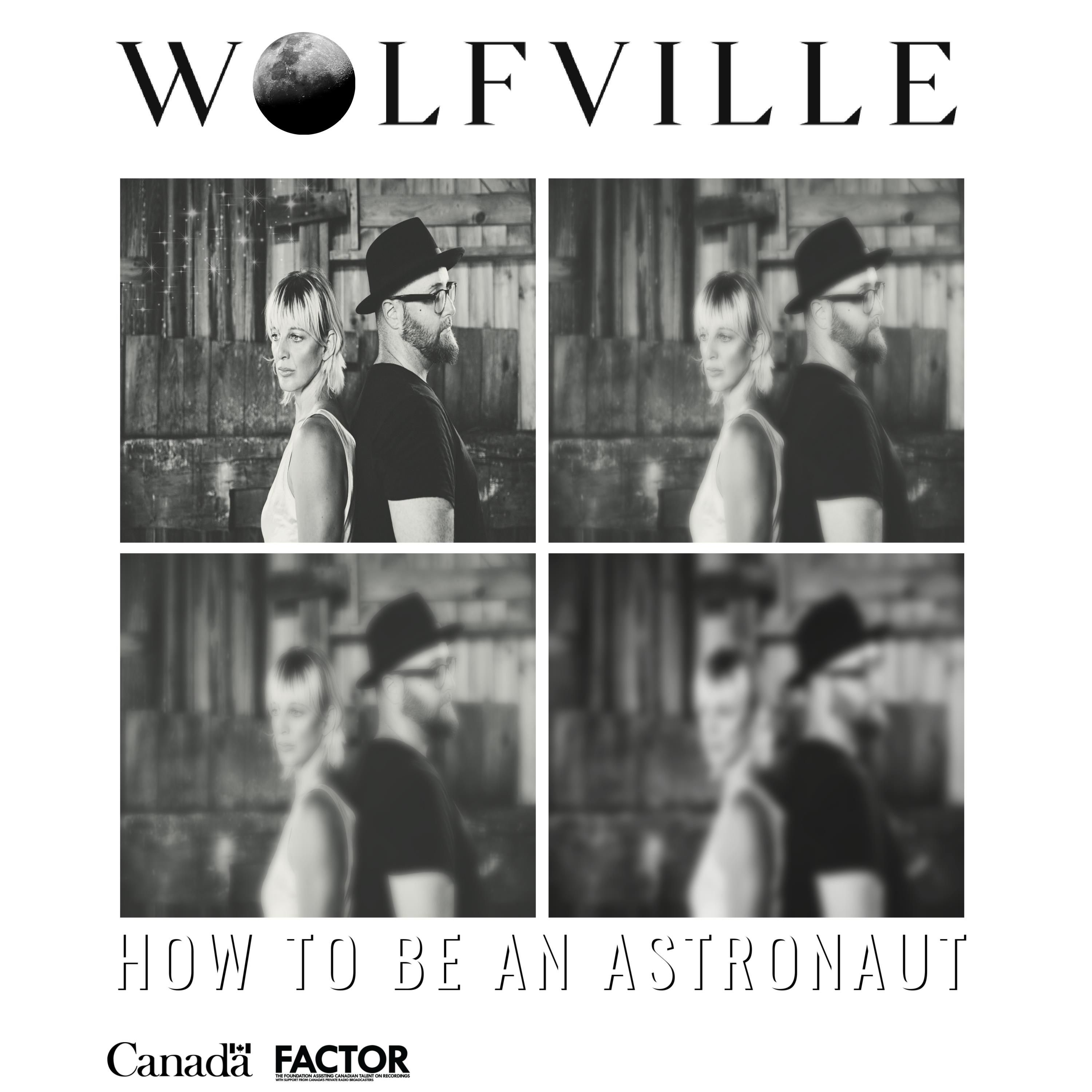 How To Be An Astronaut / 2024-Wolfville