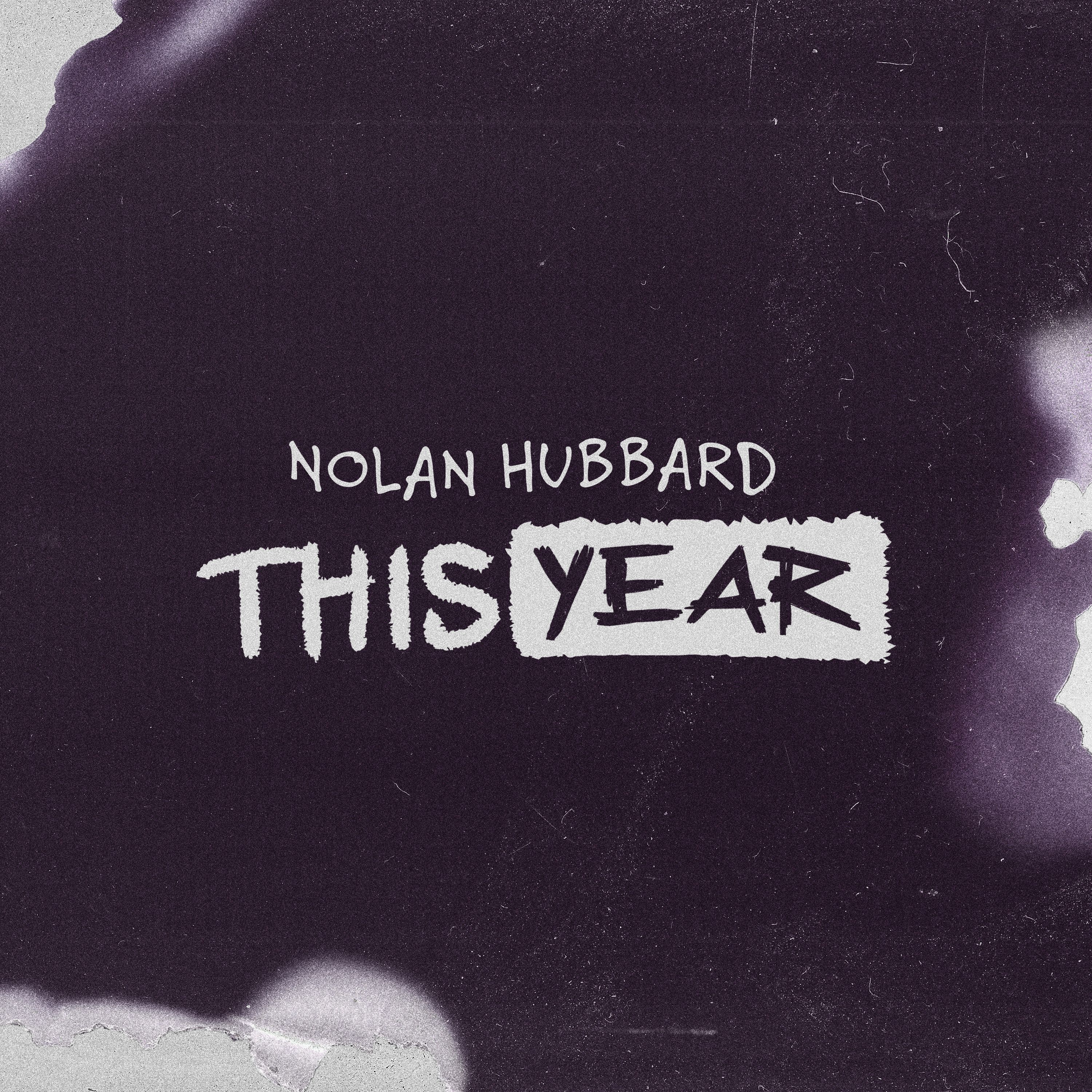 This Year / 2020-Nolan Hubbard