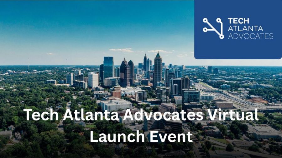 Aerial view of the Atlanta skyline with the title Tech Atlanta Advocates Virtual Launch Event