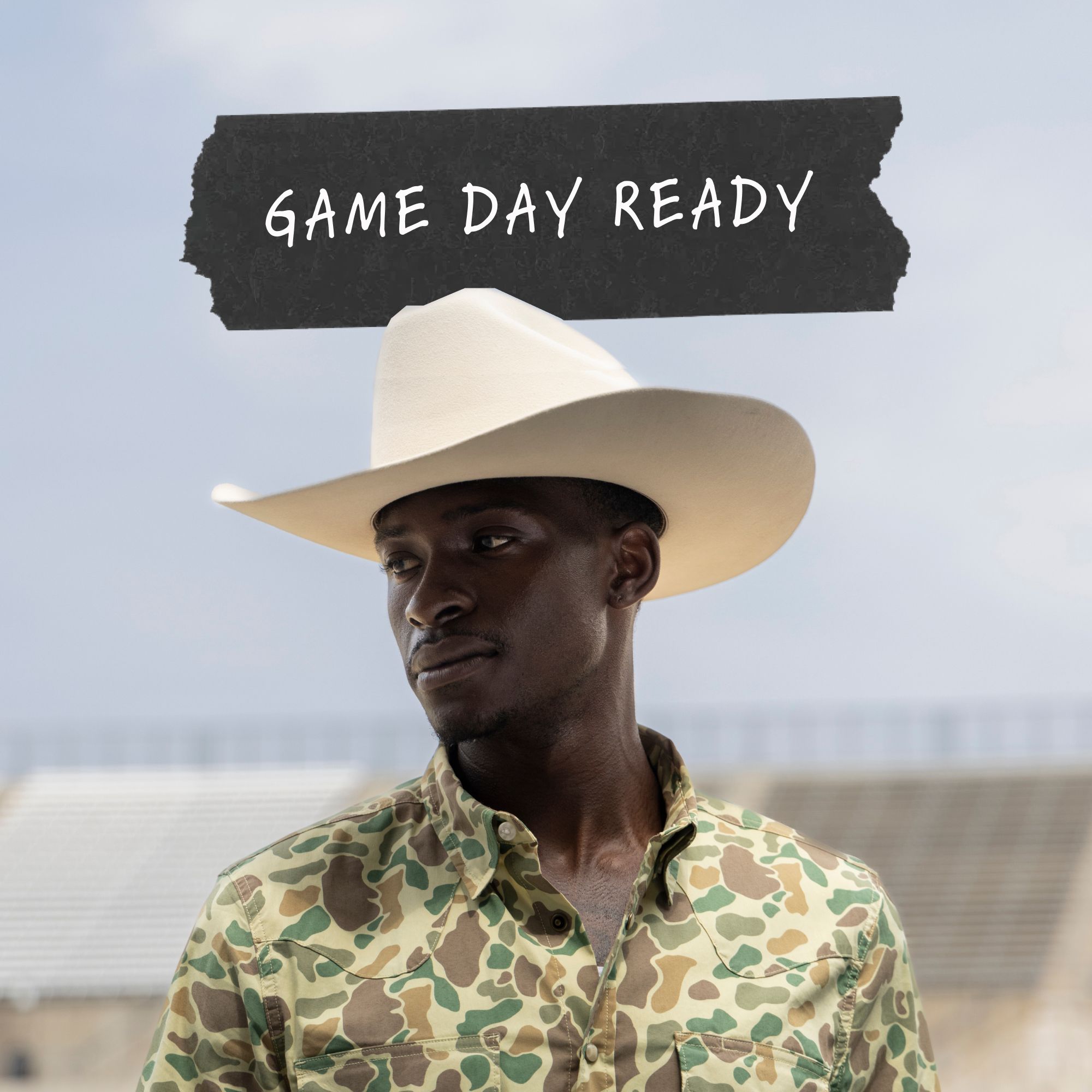 A man wearing a white cowboy hat and camouflage shirt stands outdoors, with text above him that reads "Game Day Ready.