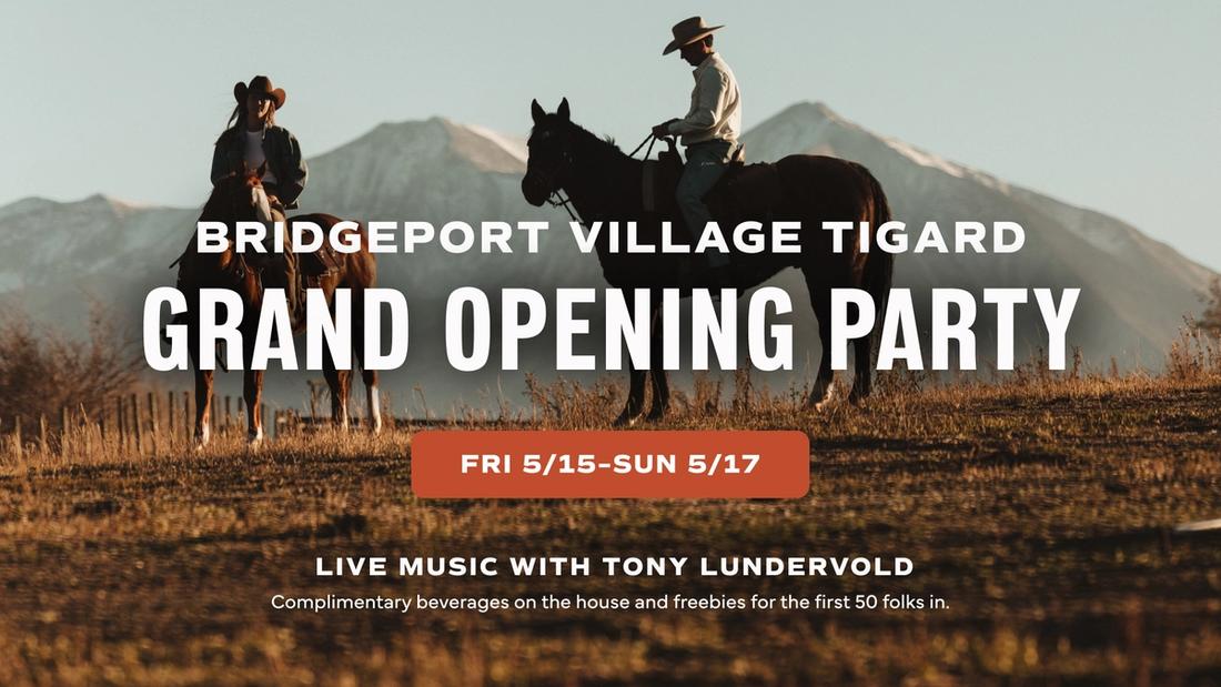 Tecovas Tigard Grand Opening 5/15-5/17