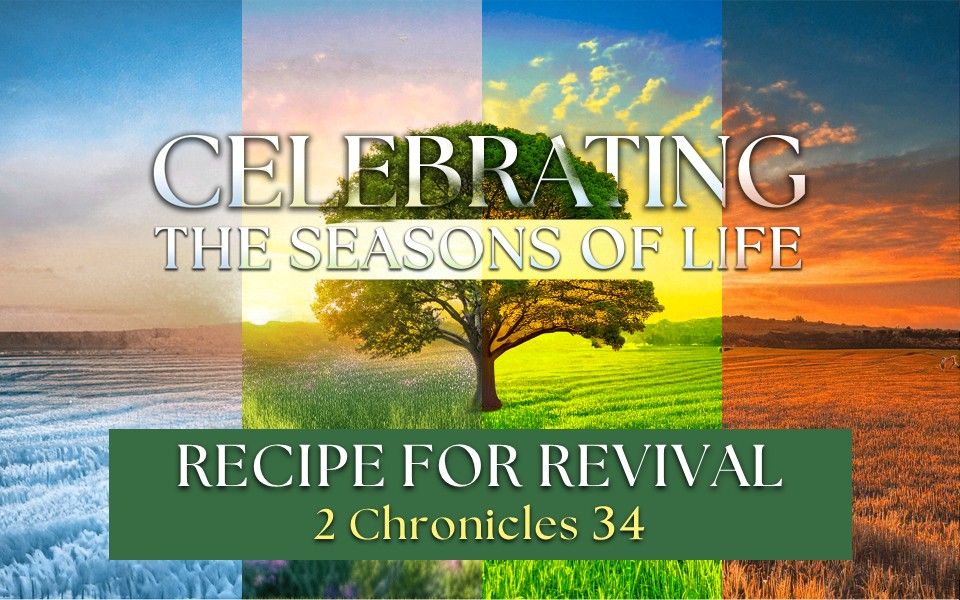 Celebrating The Seasons Of Life - Recipe For Revival | Temple Terrace ...