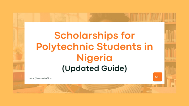 Scholarships for Polytechnic Students in Nigeria (2026 Updated Guide)