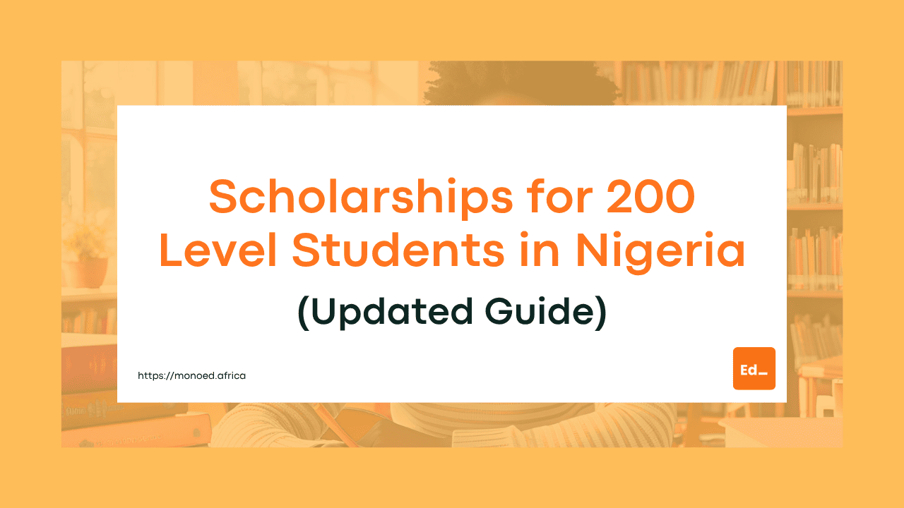Scholarships for 200 Level Students in Nigeria (2026 Updated Guide)