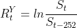 R_t^Y = ln\frac{S_t}{S_{t-252}}