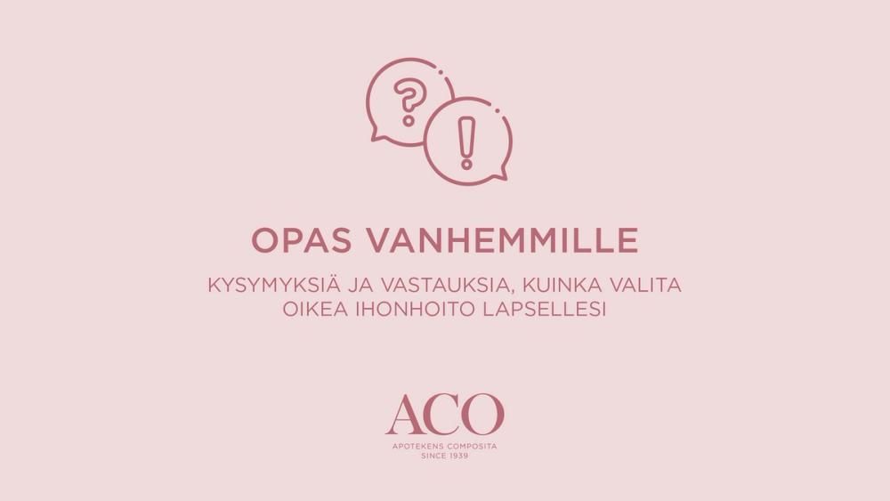 Opas vanhemmille – Kysymyksiä ja vastauksia, kuinka valita oikea ihonhoito lapsellesi