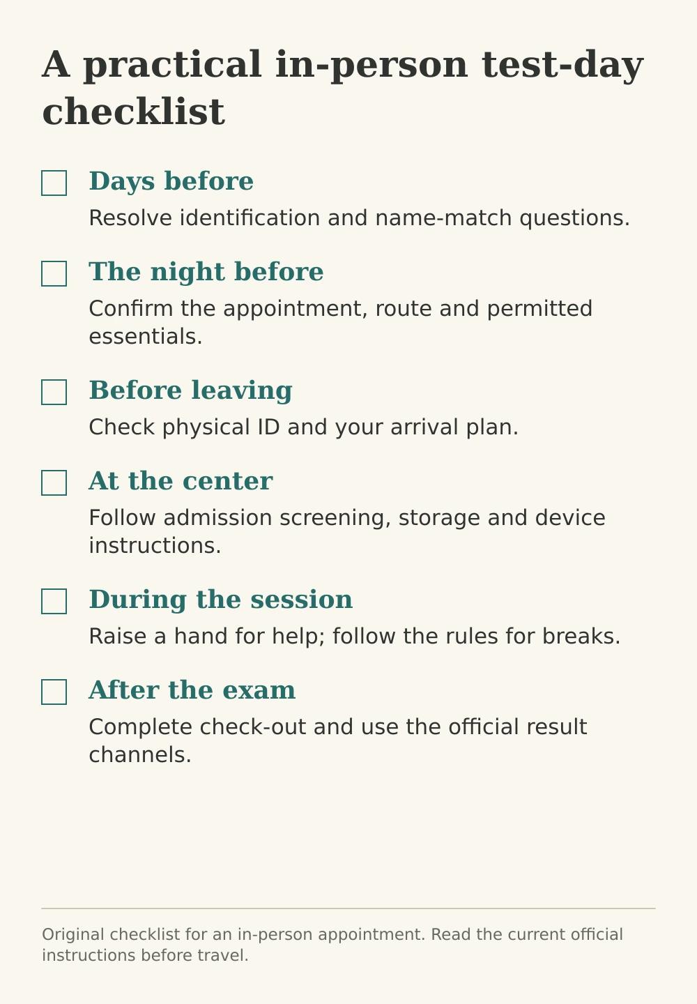 Six-stage NCLEX test-day checklist: resolve ID early, pack and confirm route, check before leaving, follow admission screening, raise a hand for help and complete check-out.
