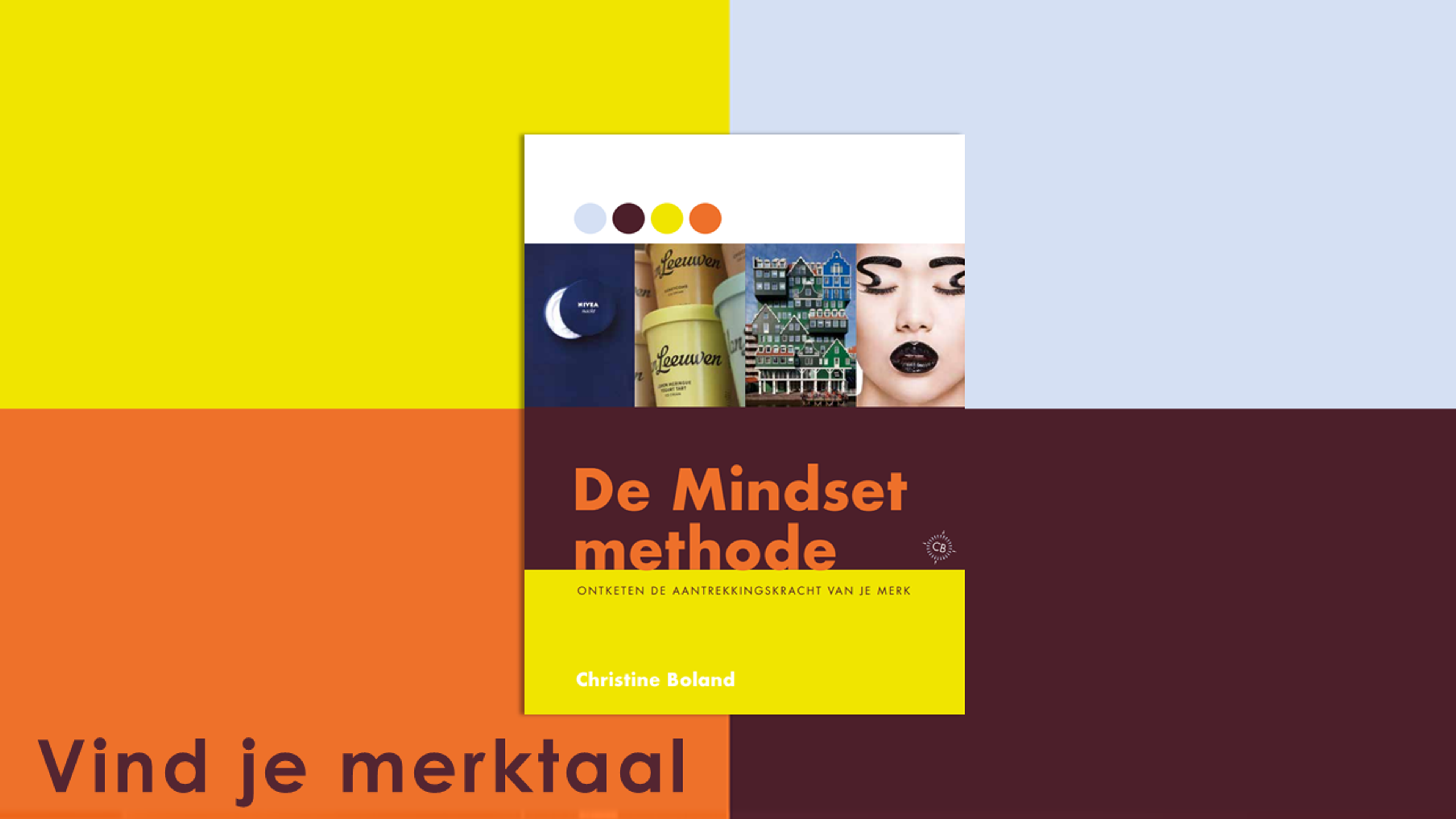 Gratis masterclass van mindsets naar merktaal