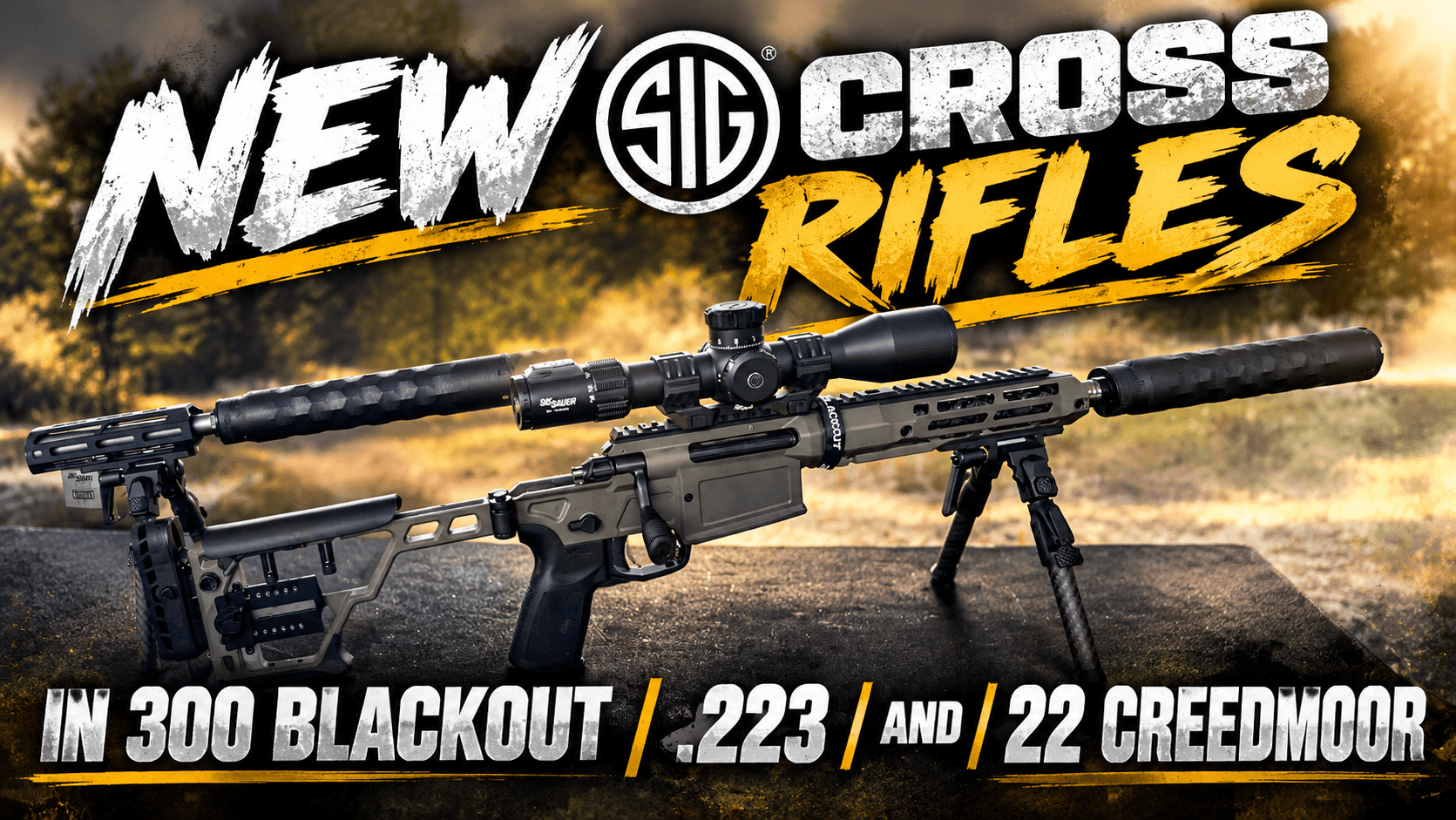 SIG Expands the CROSS Line With .300 Blackout, .223 Wylde and 22 Creedmoor