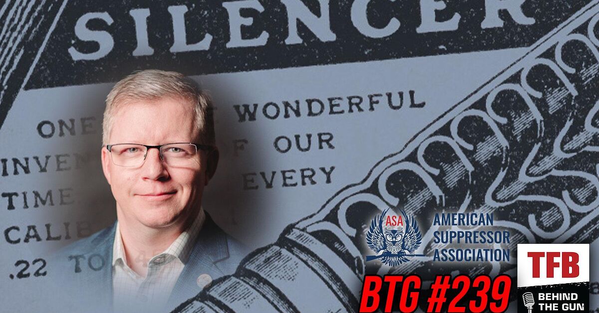 TFB Behind the Gun #239: Gemtech to Gutting the NFA w/ Owen Miller