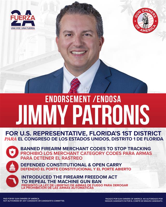 GOA Endorses Patronis, Author of Hughes Amendment Repeal Bill