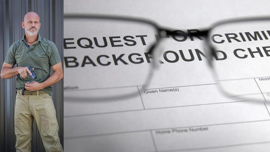 Universal Background Checks Are a Problem: Here’s Why