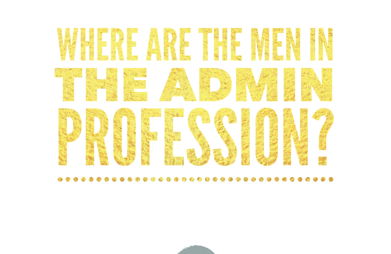 Where are the Men in the Admin Profession?