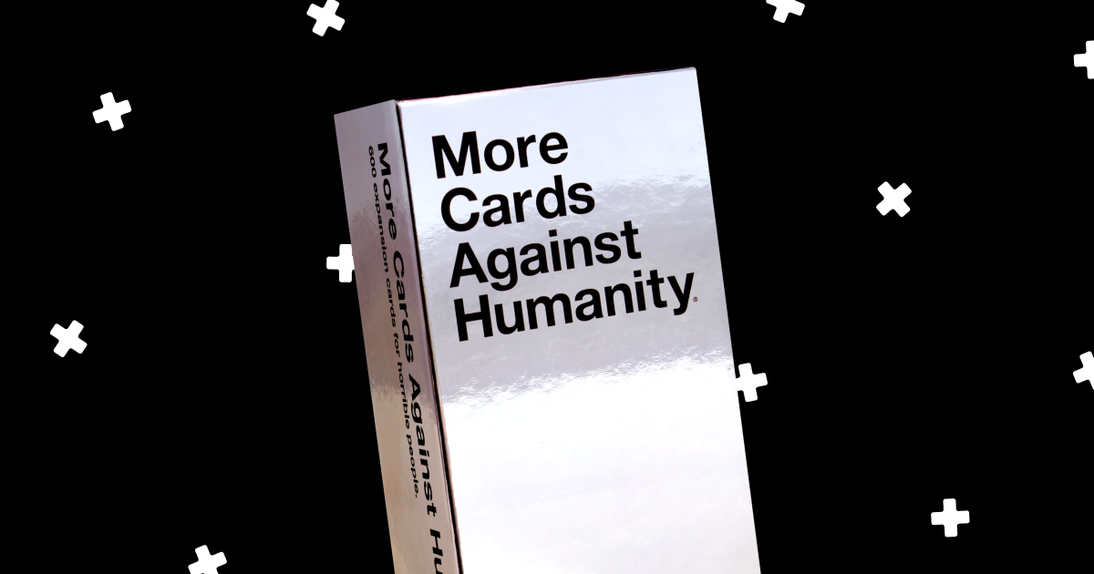 More Cards Against Humanity