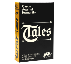 Cards Against Humanity Tales