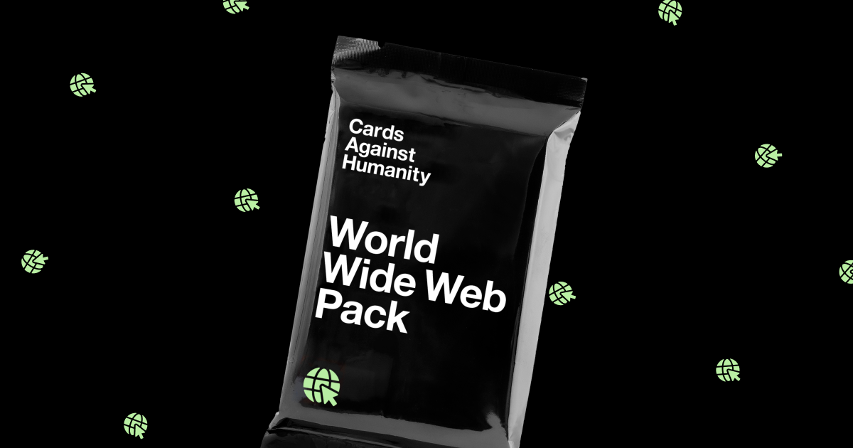 SEALED CAH Cards Against Humanity Expansion Pack WORLD WIDE WEB WWW New 