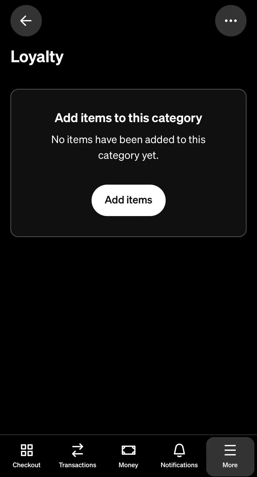 The empty Loyalty category with the Add items button marked