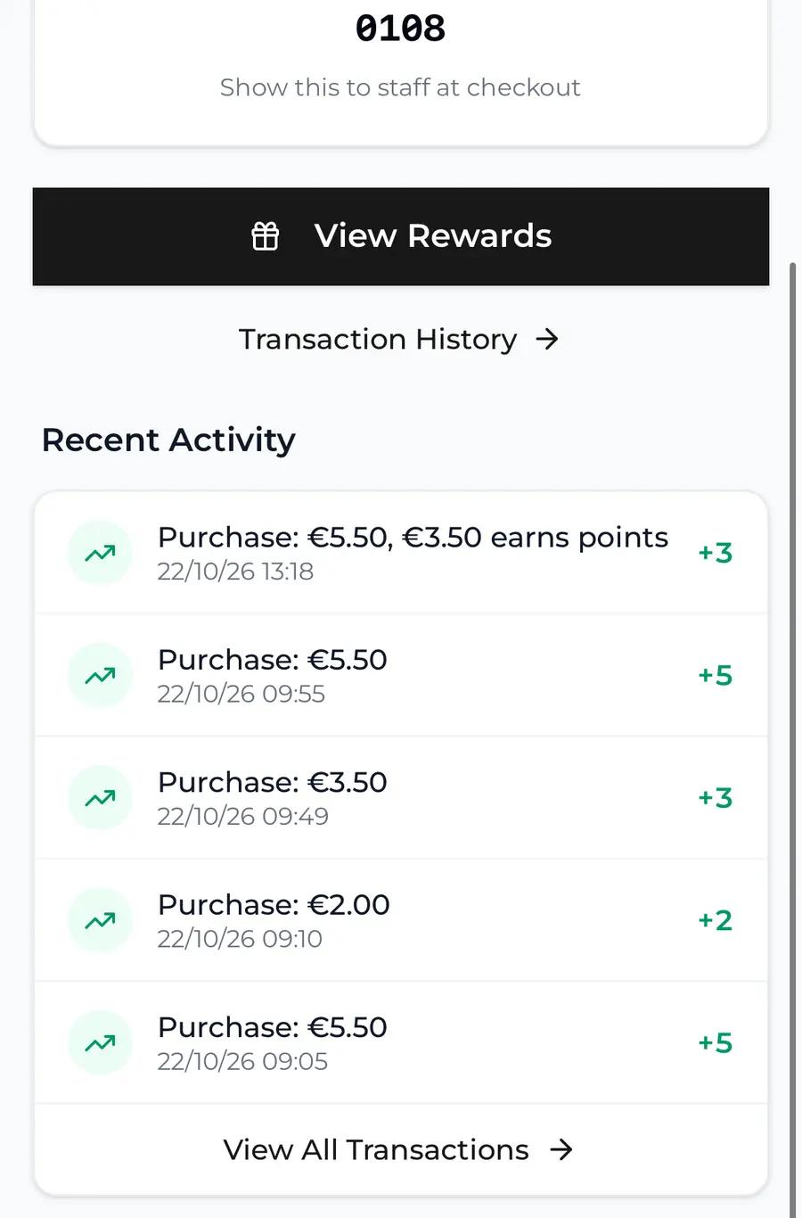 The customer's home screen with Purchase: €5.50, €3.50 earns points, plus 3, marked under Recent Activity