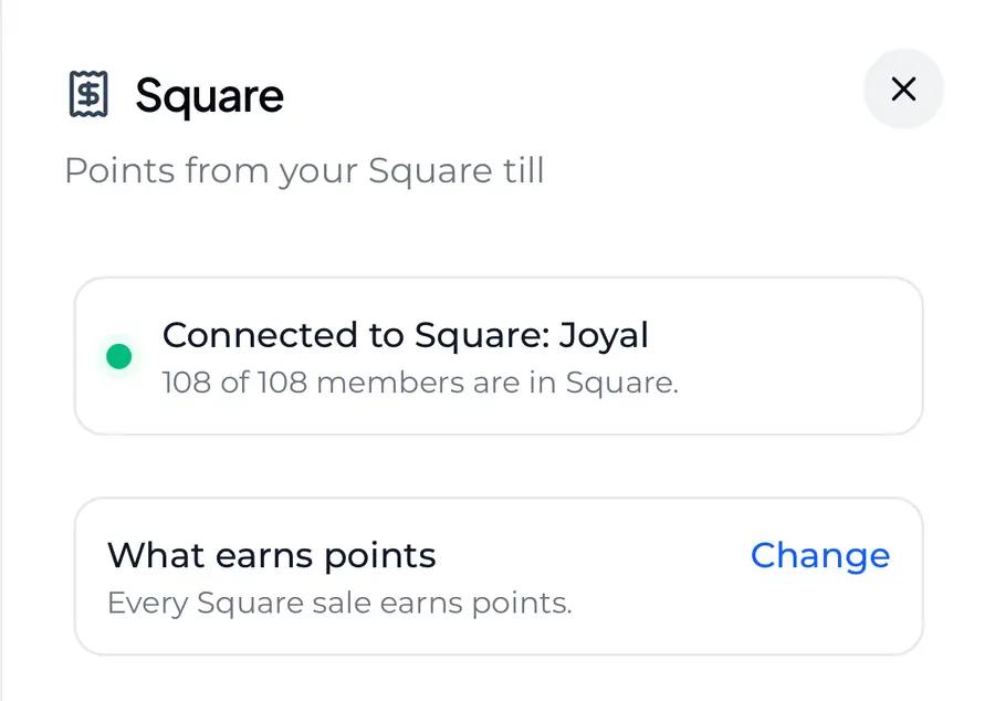 Joyal's Square screen, connected, with What earns points reading Every Square sale earns points, and Change marked