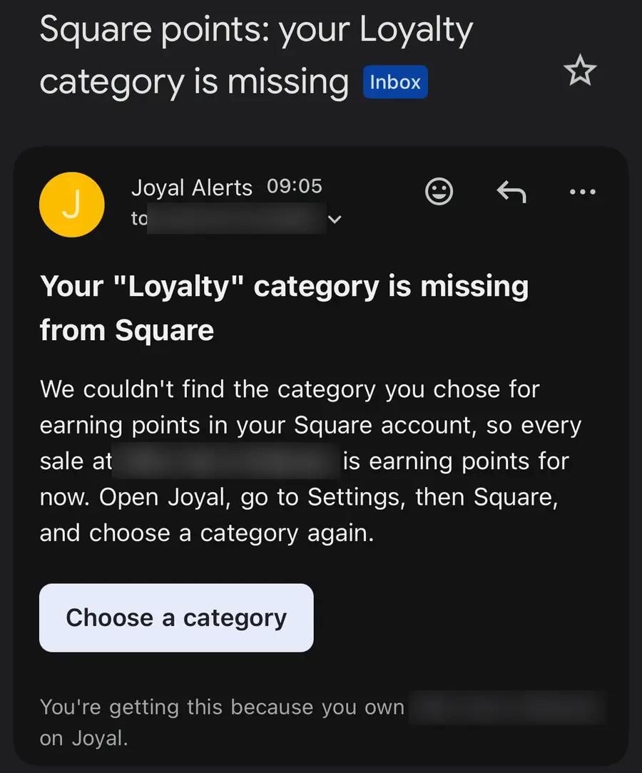 The email Square points: your Loyalty category is missing, from Joyal Alerts, with the Choose a category button marked