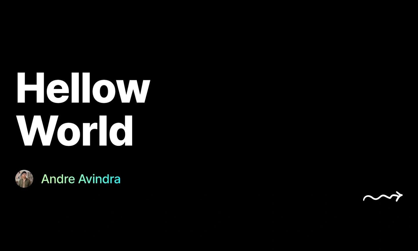 Cover for "Hellow World" by Andre Avindra