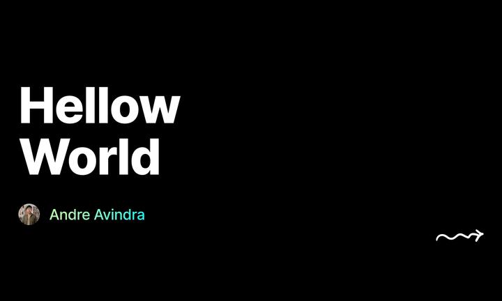 Cover for "Hellow World" by Andre Avindra