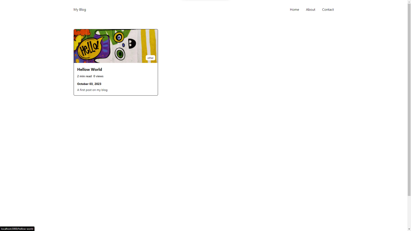 Blog homepage showing a single article card titled "Hellow World" with a colorful "Hello!" graffiti cover, 2 min read, and 0 views