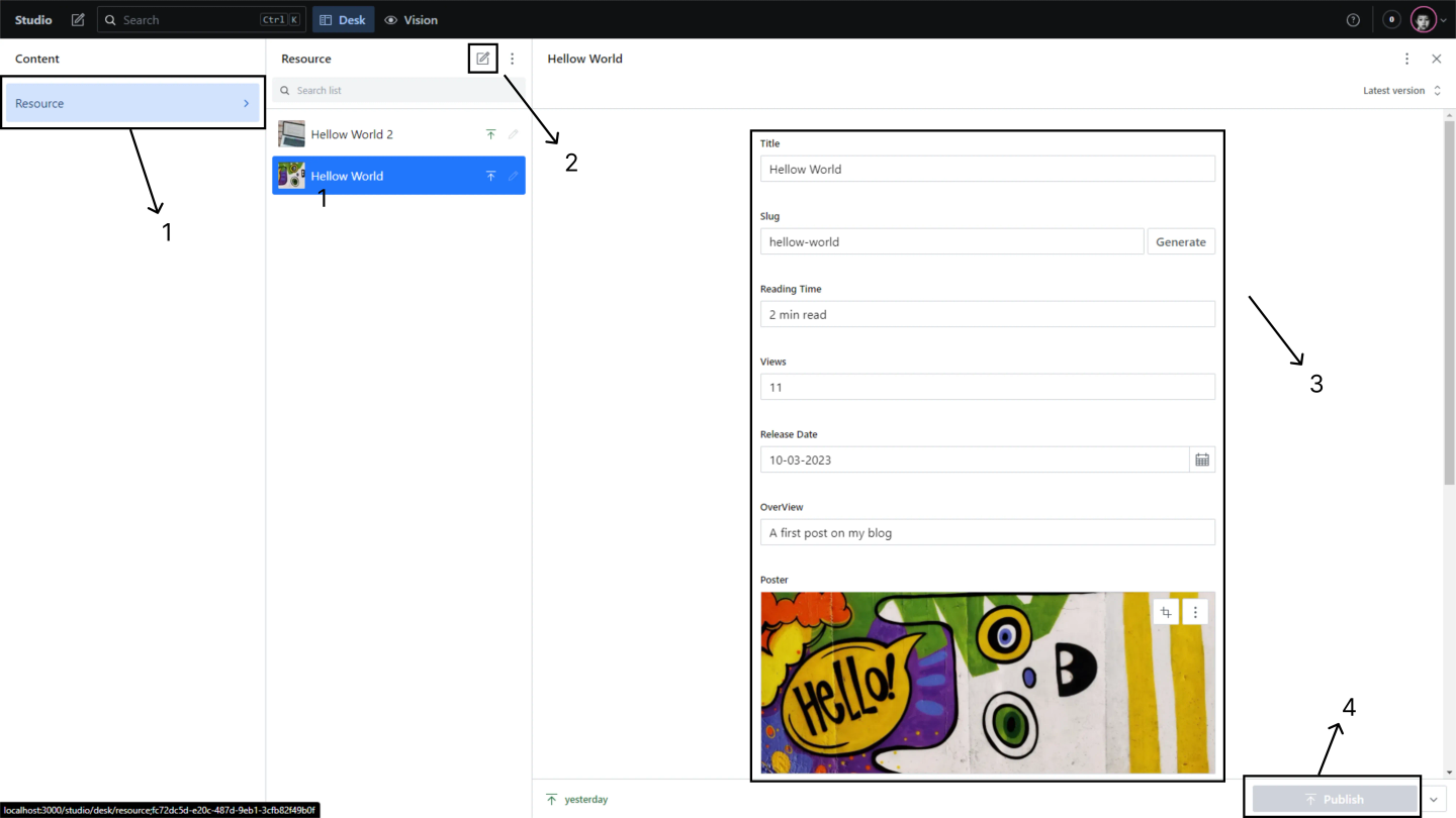 Sanity Studio with numbered steps: 1. open the Resource content type, 2. click the create button, 3. fill in the post fields such as title, slug, reading time, views, and poster, 4. click Publish