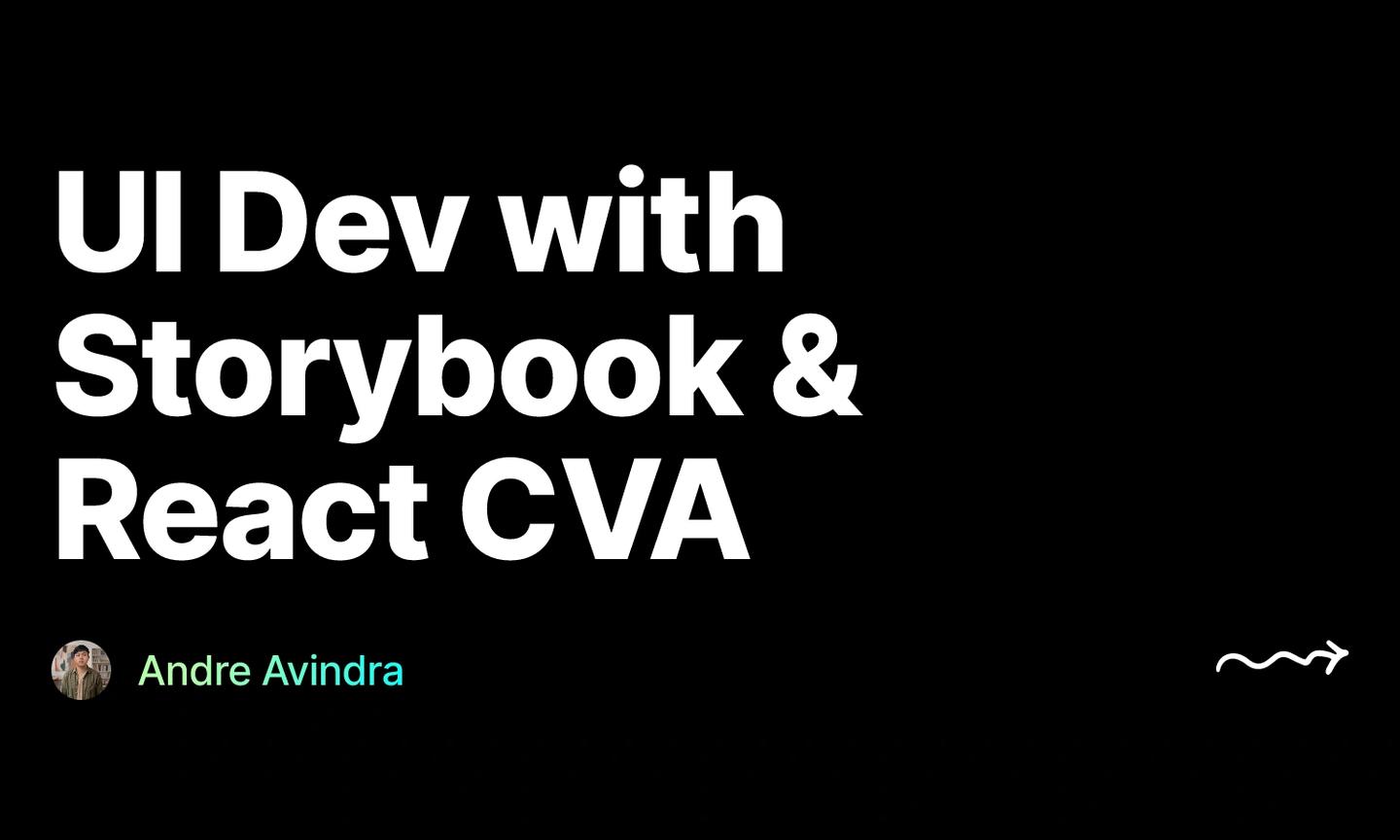 UI Dev with Storybook & React CVA