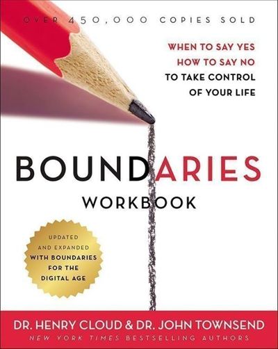 Cover of Boundaries. When to say YES How to say NO to take control of your life by Dr. Henry Cloud & Dr. John Townsend