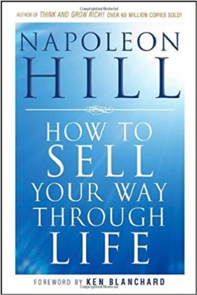 Cover of How to SELL Your Way Through LIFE by Napoleon Hill