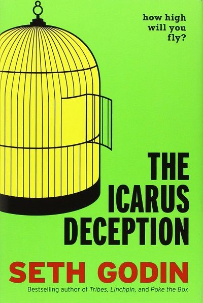 Cover of The Icarus Deception by Seth Godin