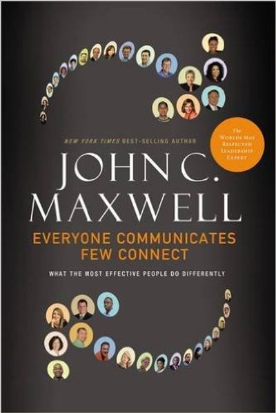 Cover of Everyone Communicates Few Connect by John Maxwell