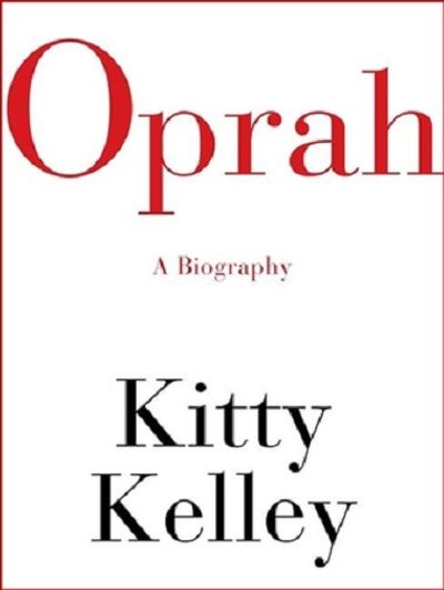 Cover of Opray: An unauthorized biography by Kitty Kelly