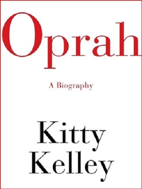 Cover of Opray: An unauthorized biography by Kitty Kelly