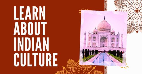 About Indian Culture