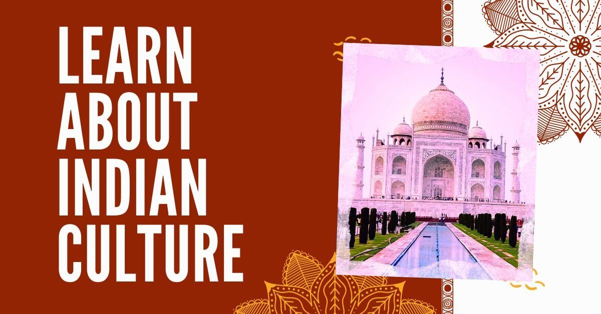 About Indian Culture